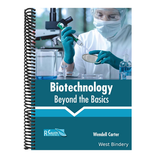 Biotechnology: Beyond the Basics