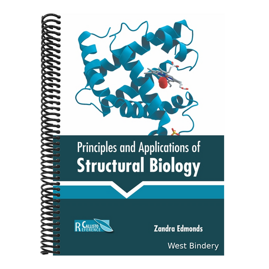 Principles and Applications of Structural Biology