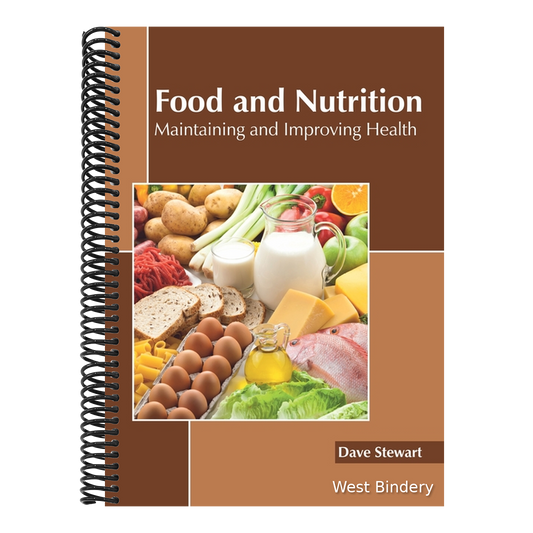 Food and Nutrition: Maintaining and Improving Health