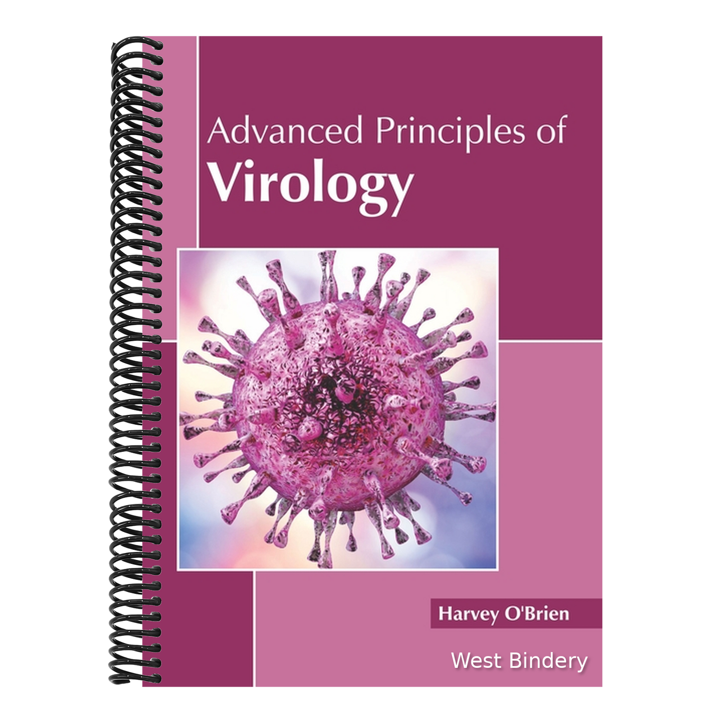 Advanced Principles of Virology
