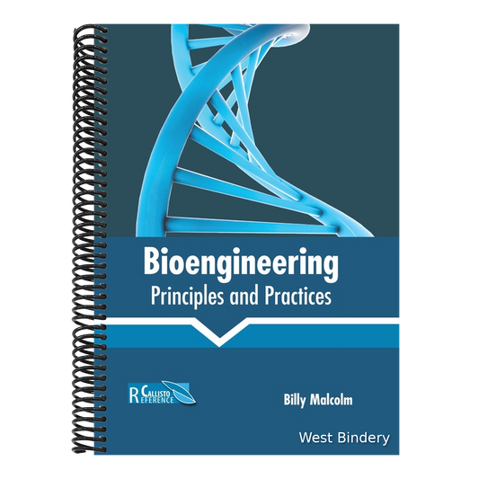 Bioengineering: Principles and Practices