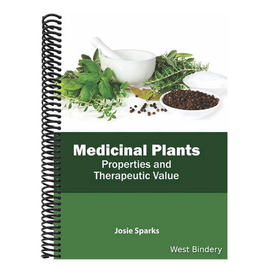 Medicinal Plants: Properties and Therapeutic Value