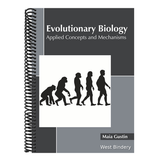Evolutionary Biology: Applied Concepts and Mechanisms