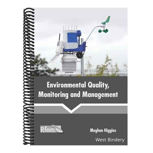 Environmental Quality, Monitoring and Management