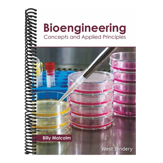 Bioengineering: Concepts and Applied Principles