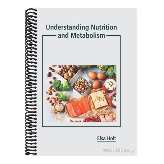 Understanding Nutrition and Metabolism