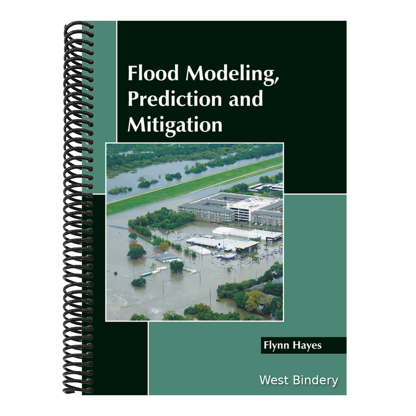 Flood Modeling, Prediction and Mitigation