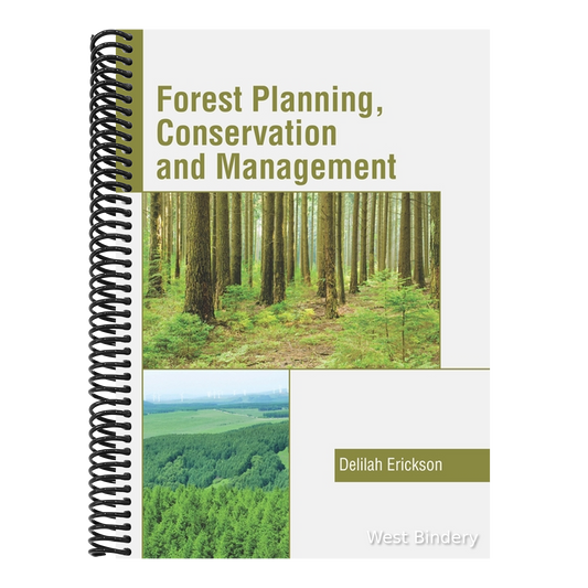 Forest Planning, Conservation and Management