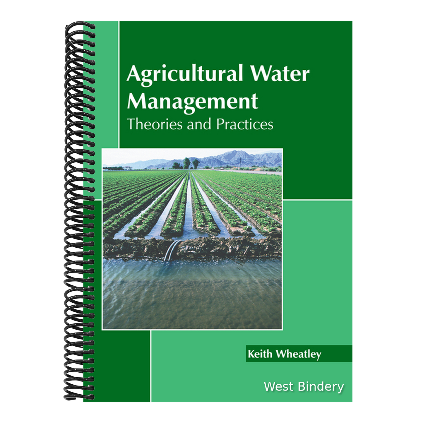 Agricultural Water Management: Theories and Practices