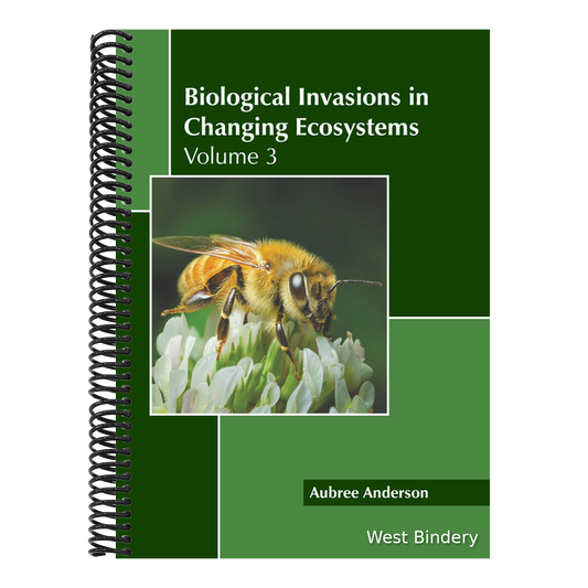 Biological Invasions in Changing Ecosystems: Volume 3