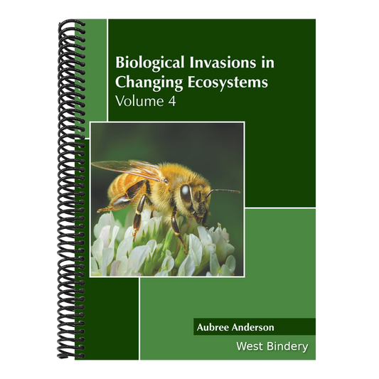 Biological Invasions in Changing Ecosystems: Volume 4