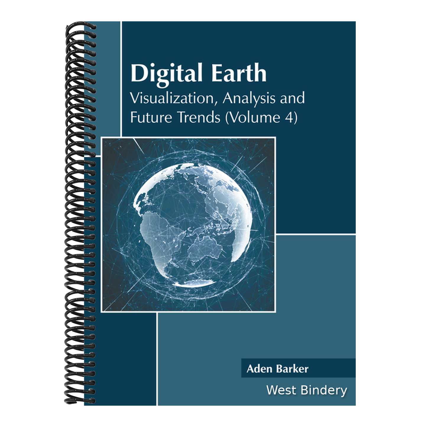 Digital Earth: Visualization, Analysis and Future Trends (Volume 4)