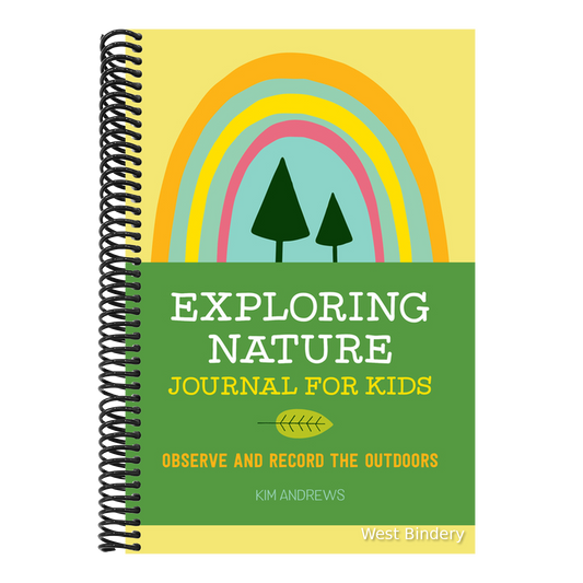 Exploring Nature Journal for Kids: Observe and Record the Outdoors