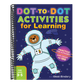 Dot-To-Dot Activities for Learning: Practice the Alphabet and Count to 100