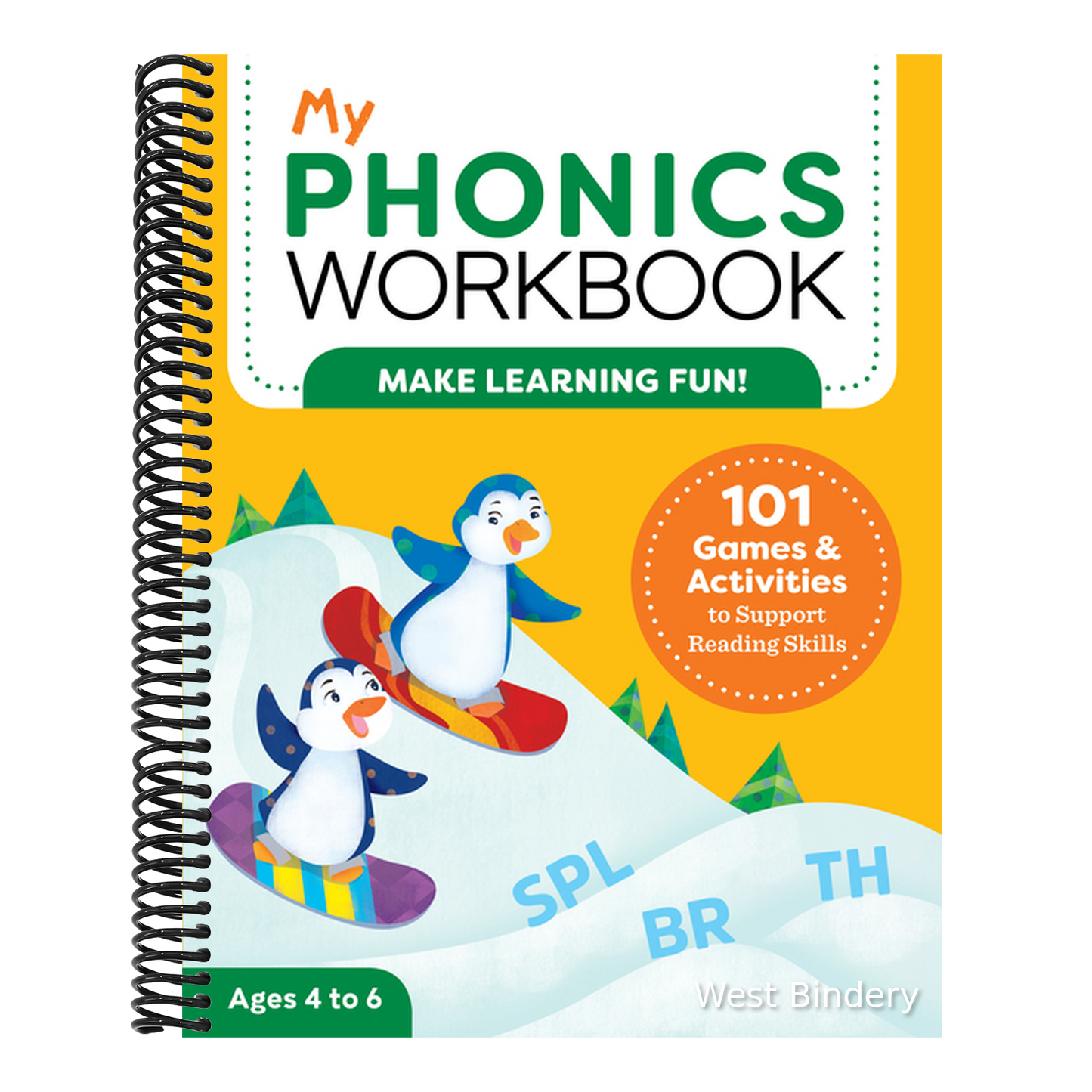 My Phonics Workbook: 101 Games and Activities to Support Reading Skills