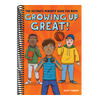 Growing Up Great!: The Ultimate Puberty Book for Boys
