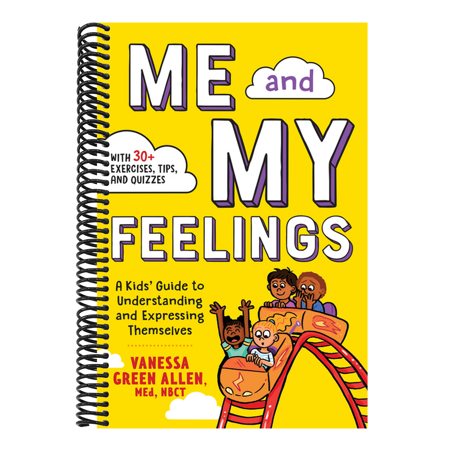 Me and My Feelings: A Kids' Guide to Understanding and Expressing Themselves