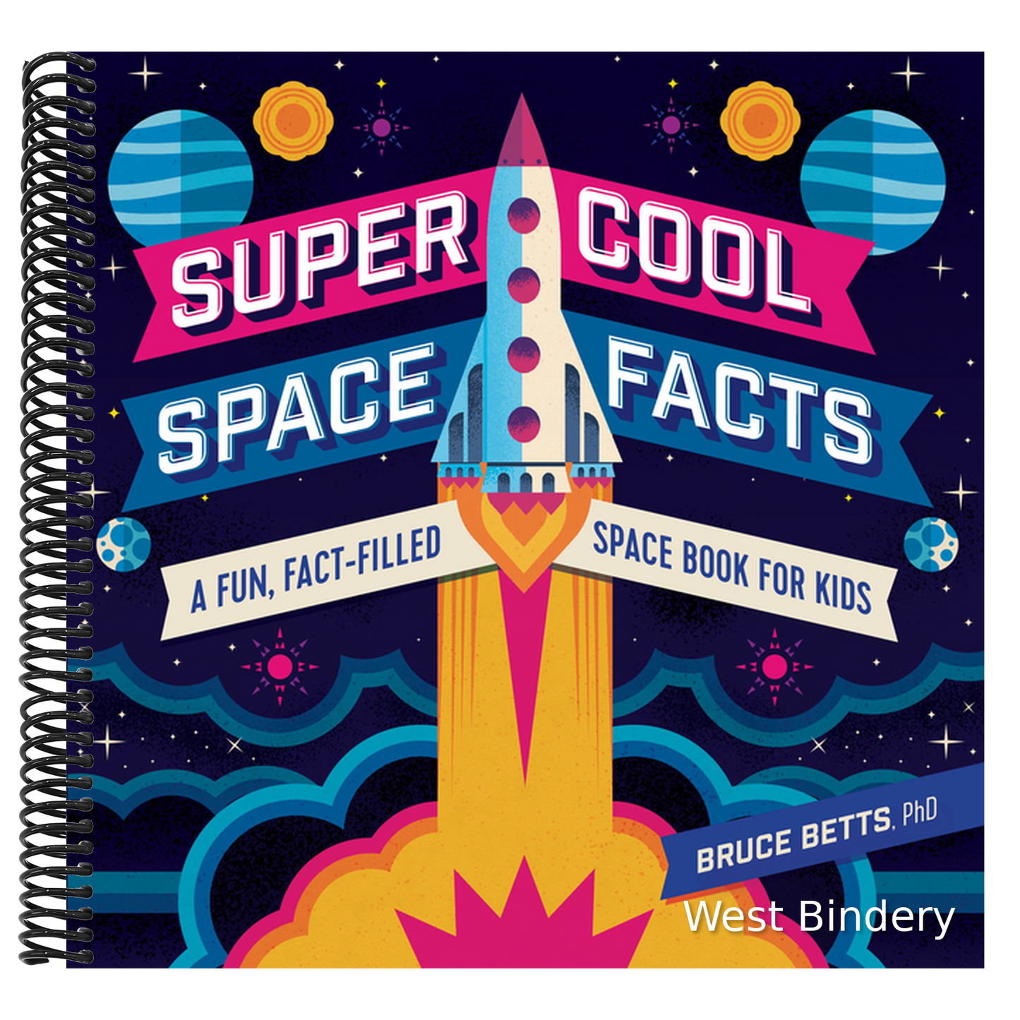 Super Cool Space Facts: A Fun, Fact-Filled Space Book for Kids