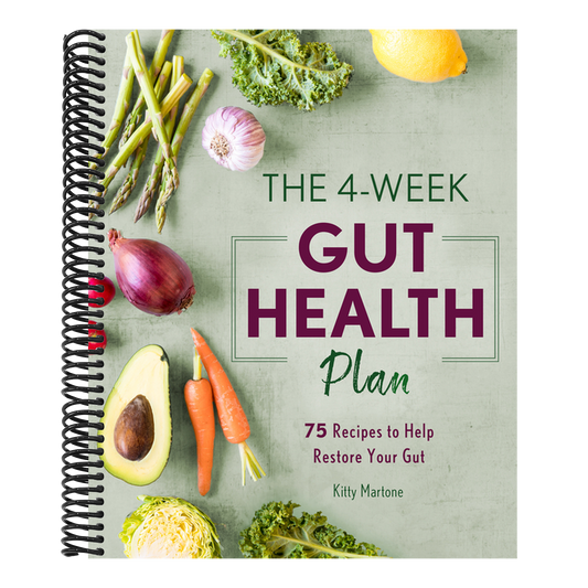 The 4-Week Gut Health Plan: 75 Recipes to Help Restore Your Gut (Spiral Bound)