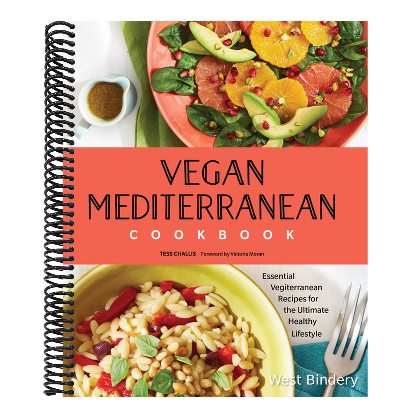 Vegan Mediterranean Cookbook: Essential Vegiterranean Recipes for the Ultimate Healthy Lifestyle