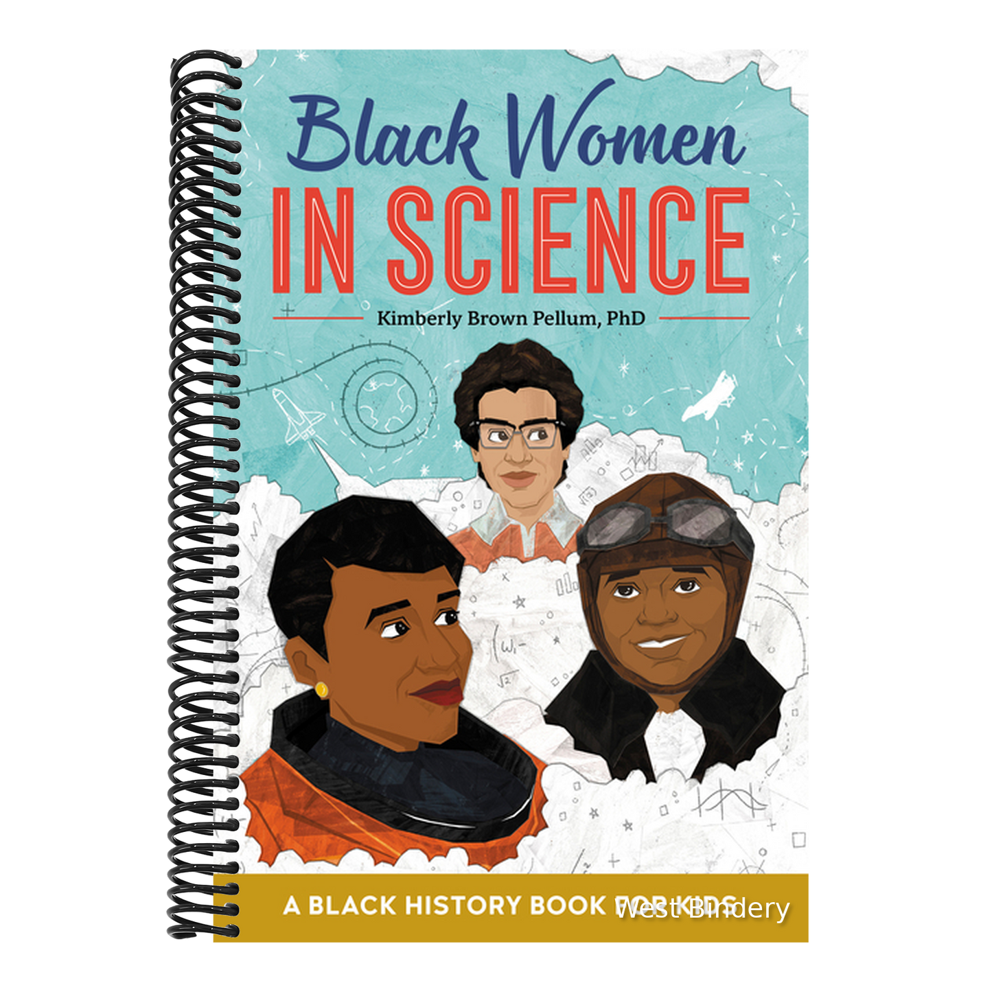 Black Women in Science: A Black History Book for Kids