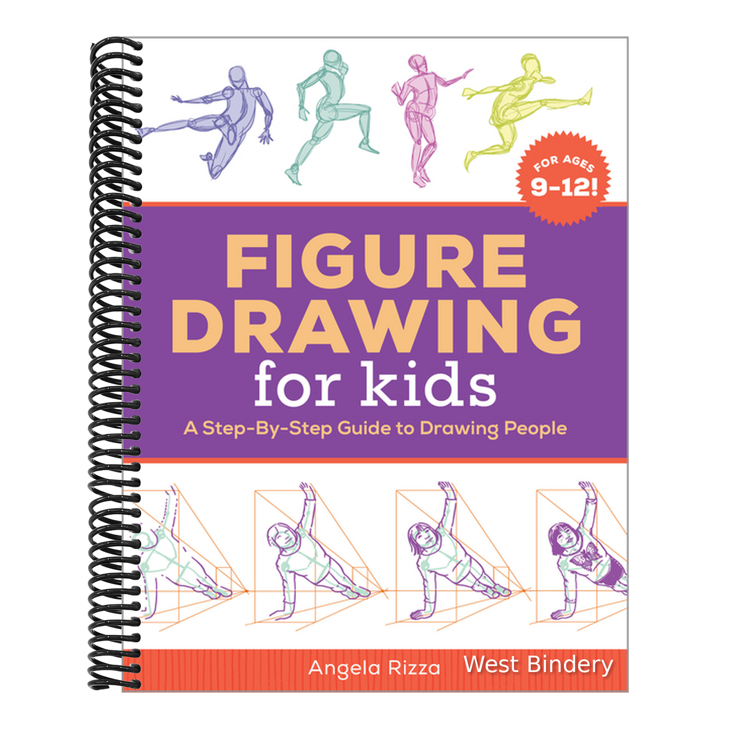 Figure Drawing for Kids: A Step-By-Step Guide to Drawing People