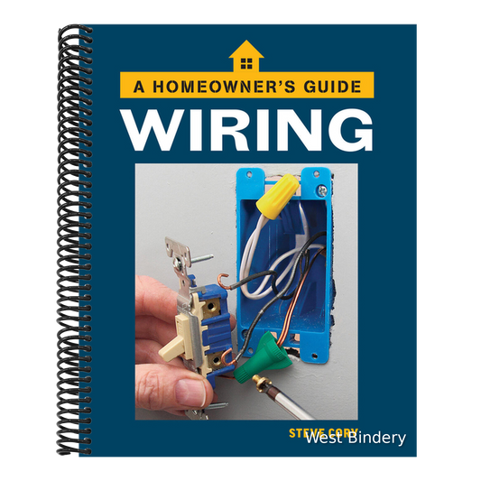 Wiring: A Homeowner's Guide