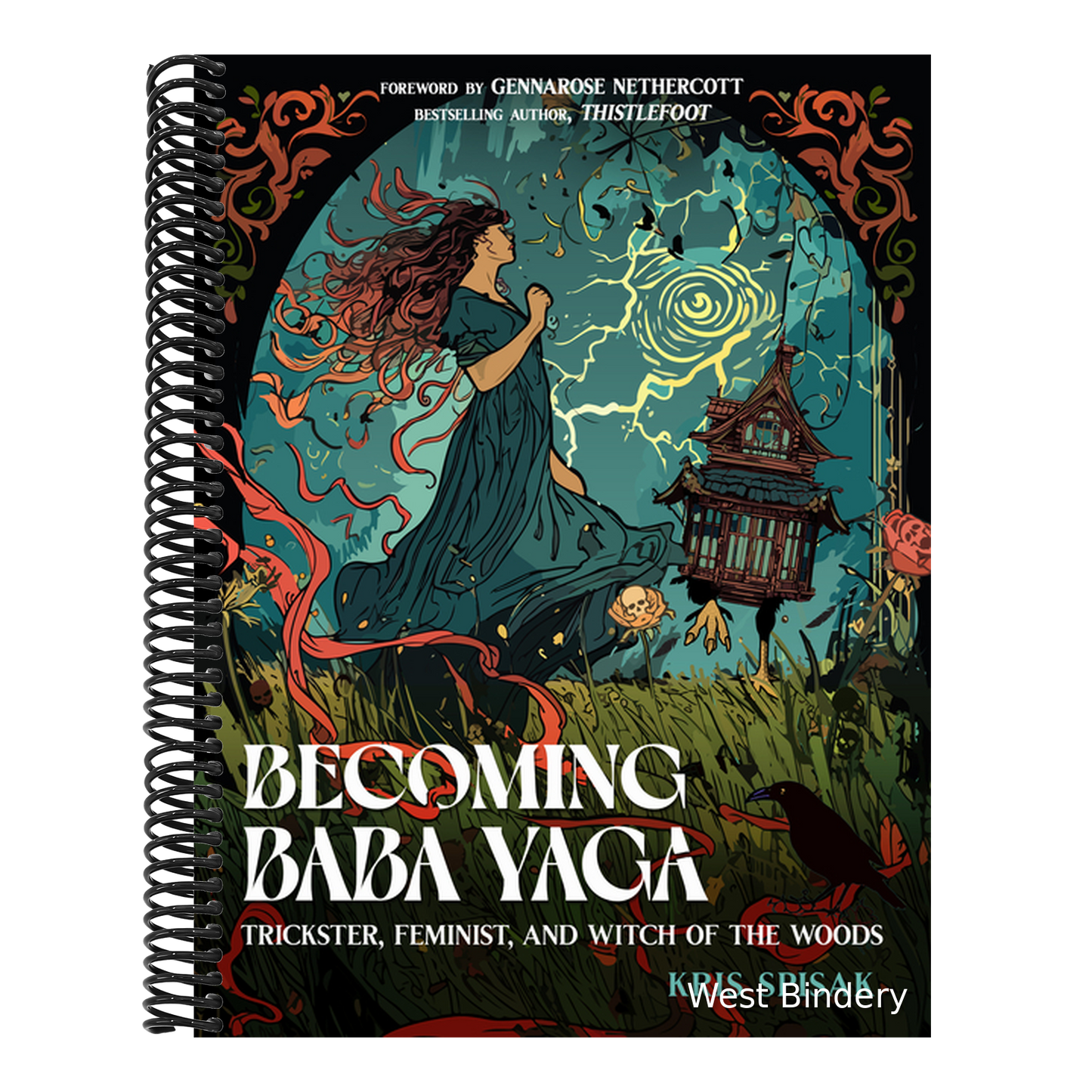 Becoming Baba Yaga: Trickster, Feminist, and Witch of the Woods