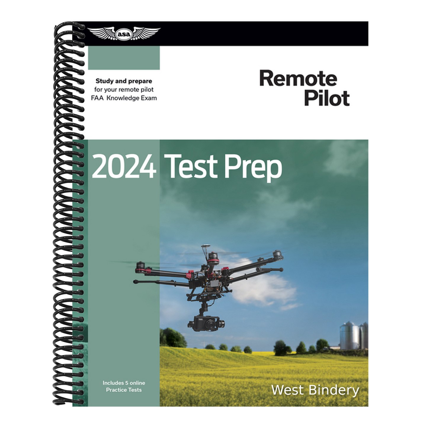 2024 Remote Pilot Test Prep: Study and Prepare for Your Remote Pilot FAA Knowledge Exam (2024)