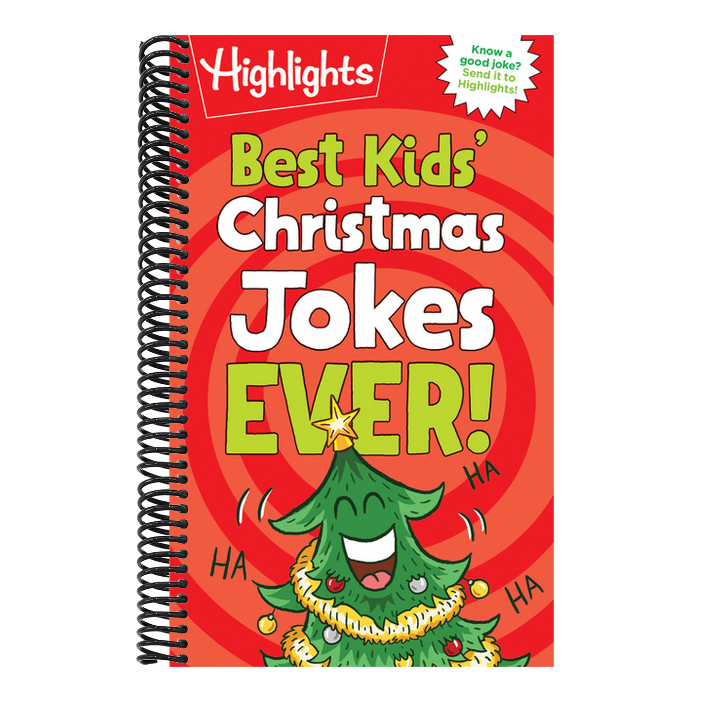 Best Kids' Christmas Jokes Ever!: Festive Collection of Santa Jokes, Reindeer Riddles and Christmas Laughs for a Ho-Larious Christmas-Themed Gift for (Highlights Joke Books) (Spiral Bound)