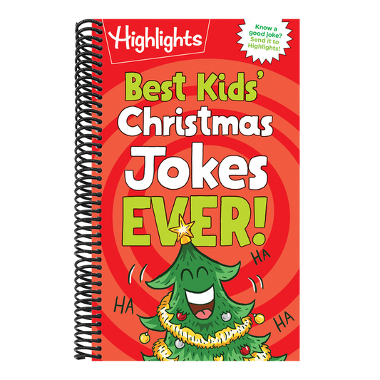 Best Kids' Christmas Jokes Ever!: Festive Collection of Santa Jokes, Reindeer Riddles and Christmas Laughs for a Ho-Larious Christmas-Themed Gift for (Highlights Joke Books) (Spiral Bound)