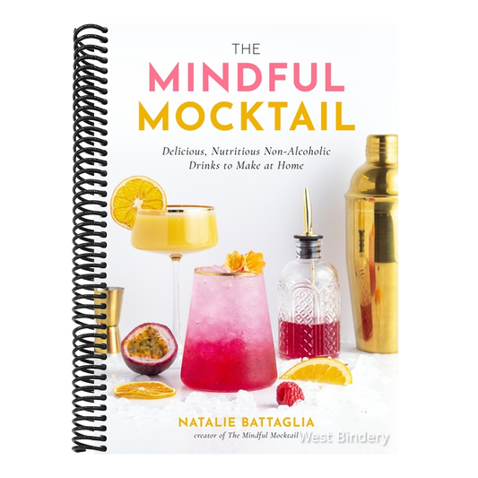 The Mindful Mocktail: Delicious, Nutritious Non-Alcoholic Drinks to Make at Home
