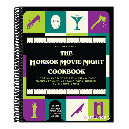 The Horror Movie Night Cookbook: 60 Deliciously Deadly Recipes Inspired by Iconic Slashers, Zombie Films, Psychological Thrillers, Sci-Fi Spooks, and More