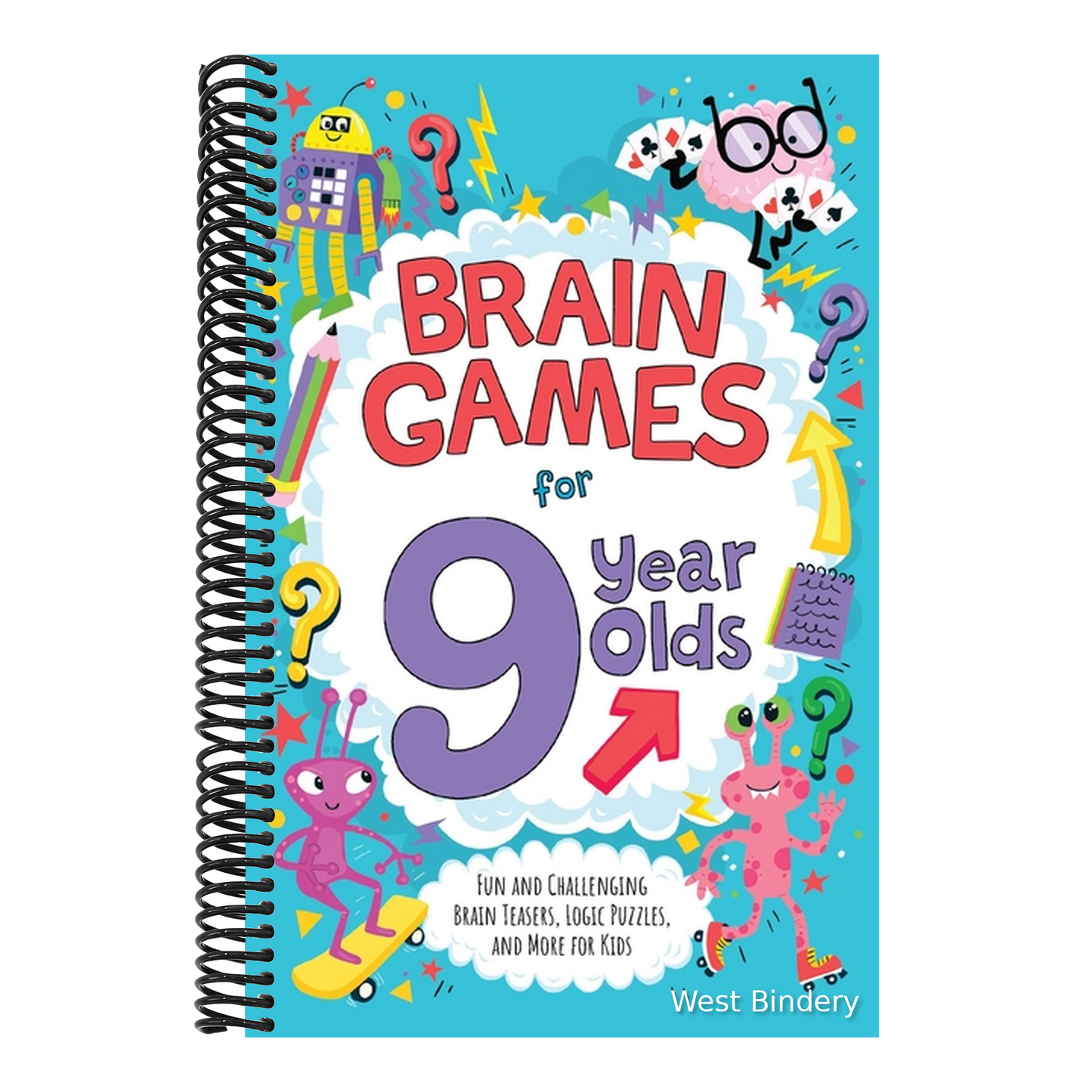 Brain Games for 9 Year Olds: Fun and Challenging Brain Teasers, Logic Puzzles, and More for Kids