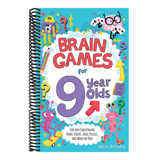 Brain Games for 9 Year Olds: Fun and Challenging Brain Teasers, Logic Puzzles, and More for Kids