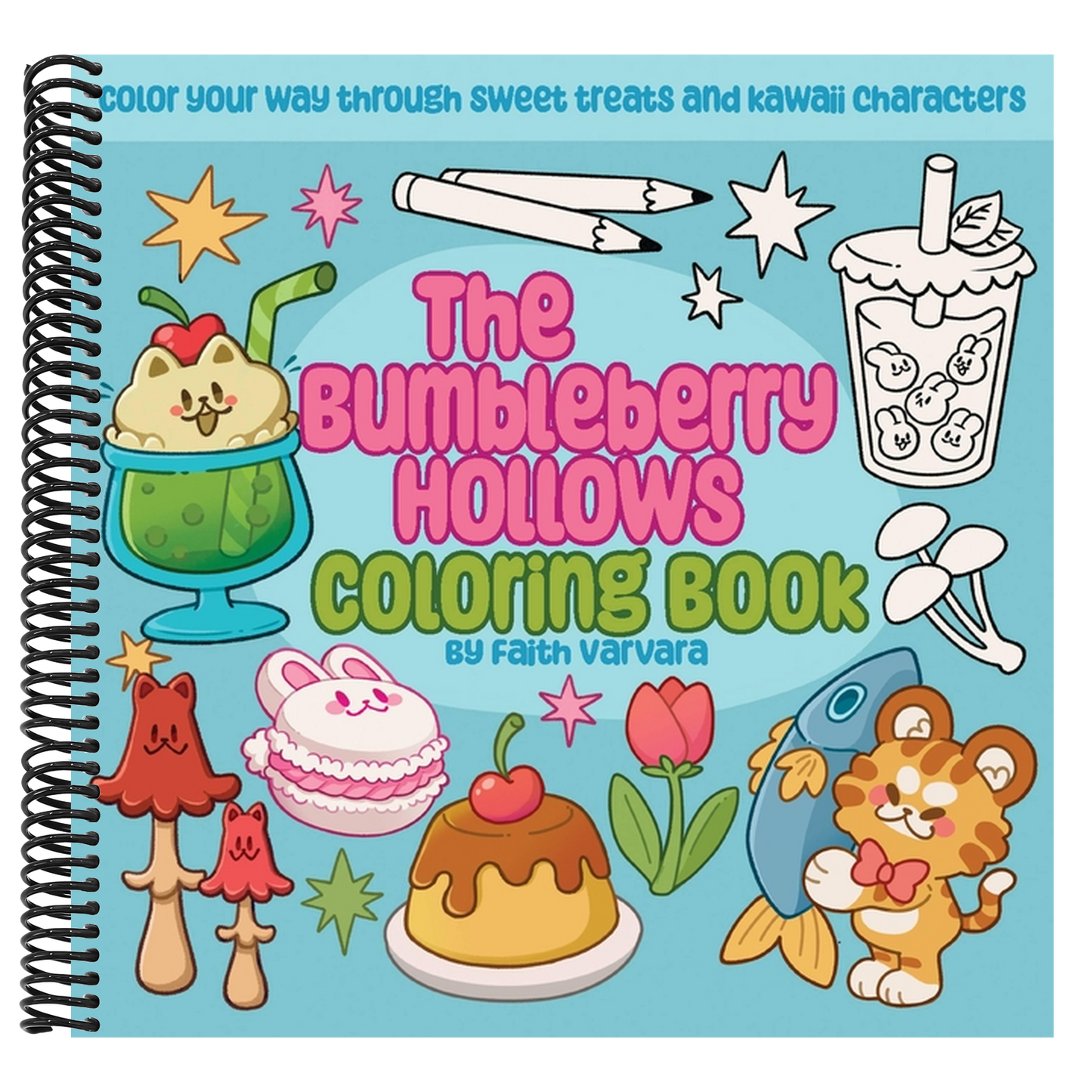 The Bumbleberry Hollows Coloring Book: Color Your Way Through Sweet Treats and Kawaii Characters