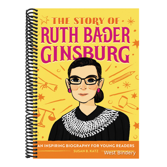 The Story of Ruth Bader Ginsburg: An Inspiring Biography for Young Readers