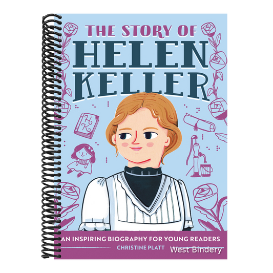 The Story of Helen Keller: An Inspiring Biography for Young Readers