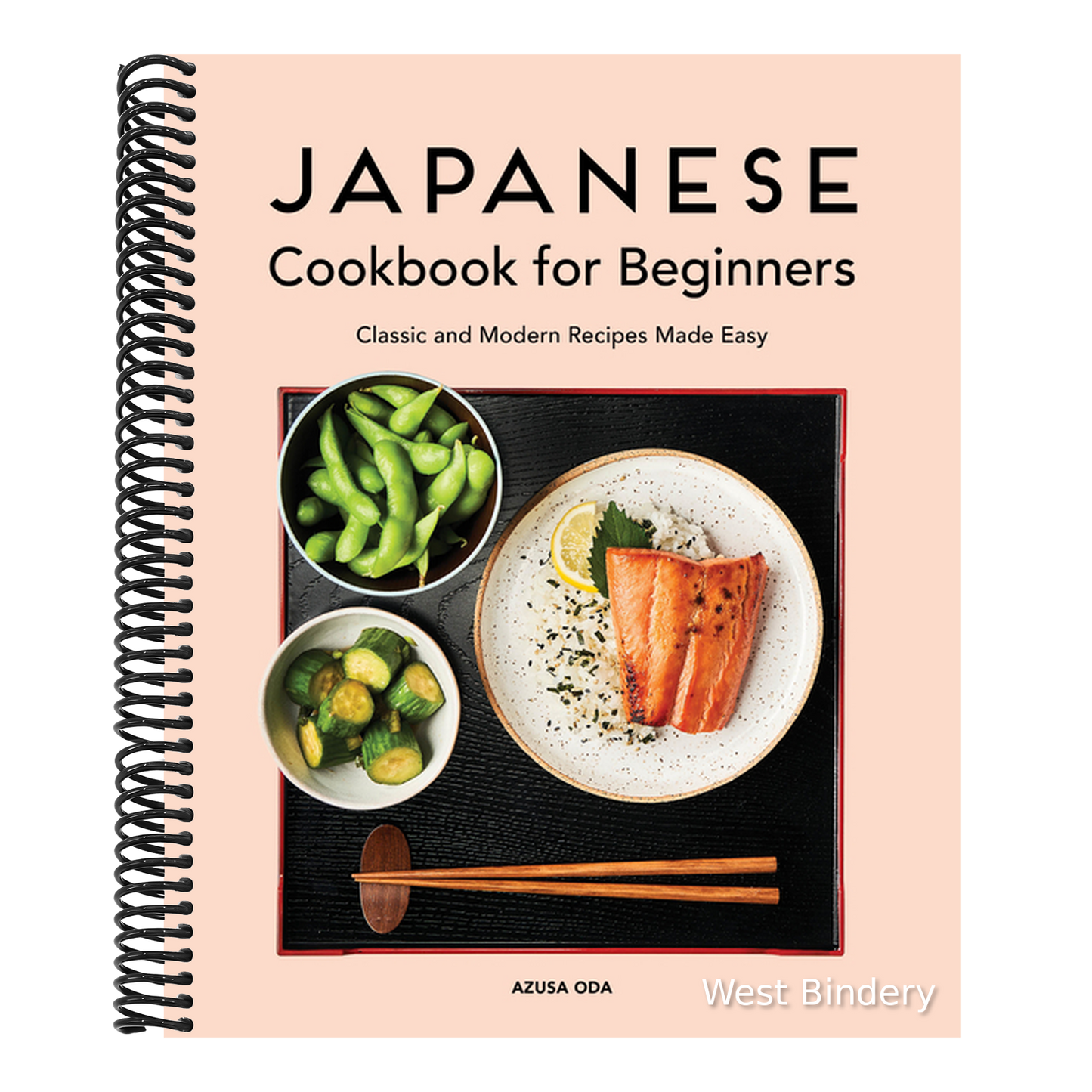 Japanese Cookbook for Beginners: Classic and Modern Recipes Made Easy