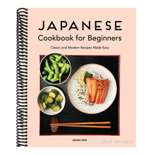 Japanese Cookbook for Beginners: Classic and Modern Recipes Made Easy