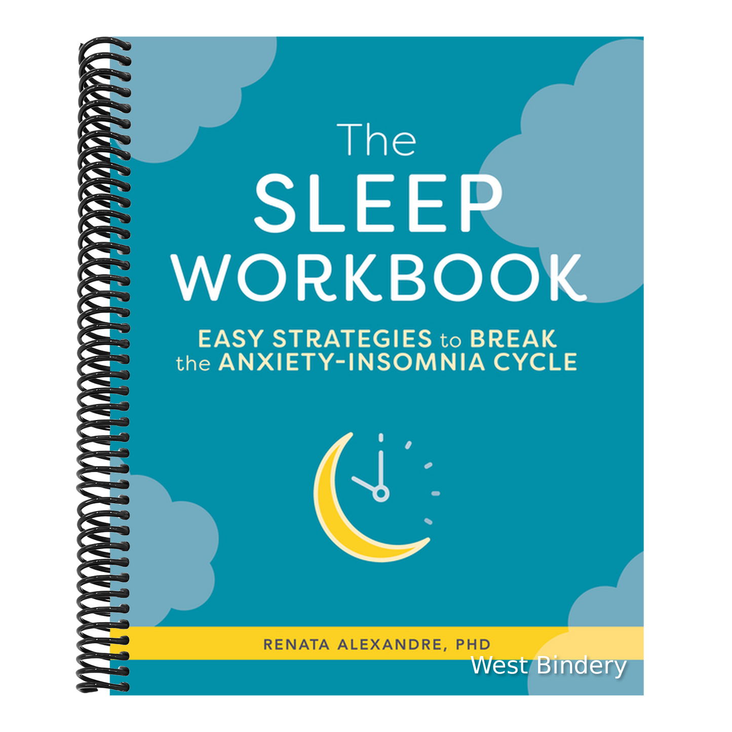 The Sleep Workbook: Easy Strategies to Break the Anxiety-Insomnia Cycle