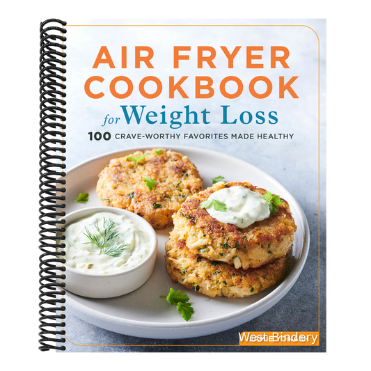 Air Fryer Cookbook for Weight Loss: 100 Crave-Worthy Favorites Made Healthy