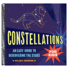 Constellations for Kids: An Easy Guide to Discovering the Stars