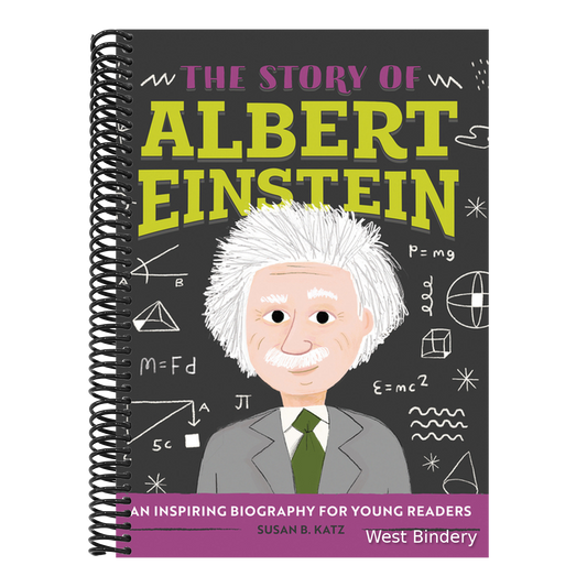 The Story of Albert Einstein: An Inspiring Biography for Young Readers