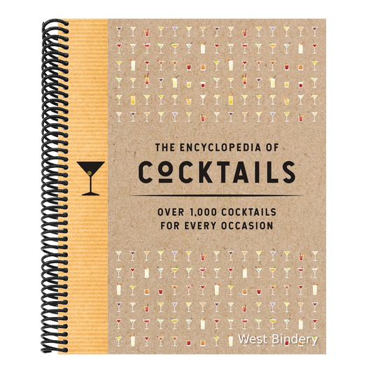 The Encyclopedia of Cocktails: Over 1,000 Cocktails for Every Occasion
