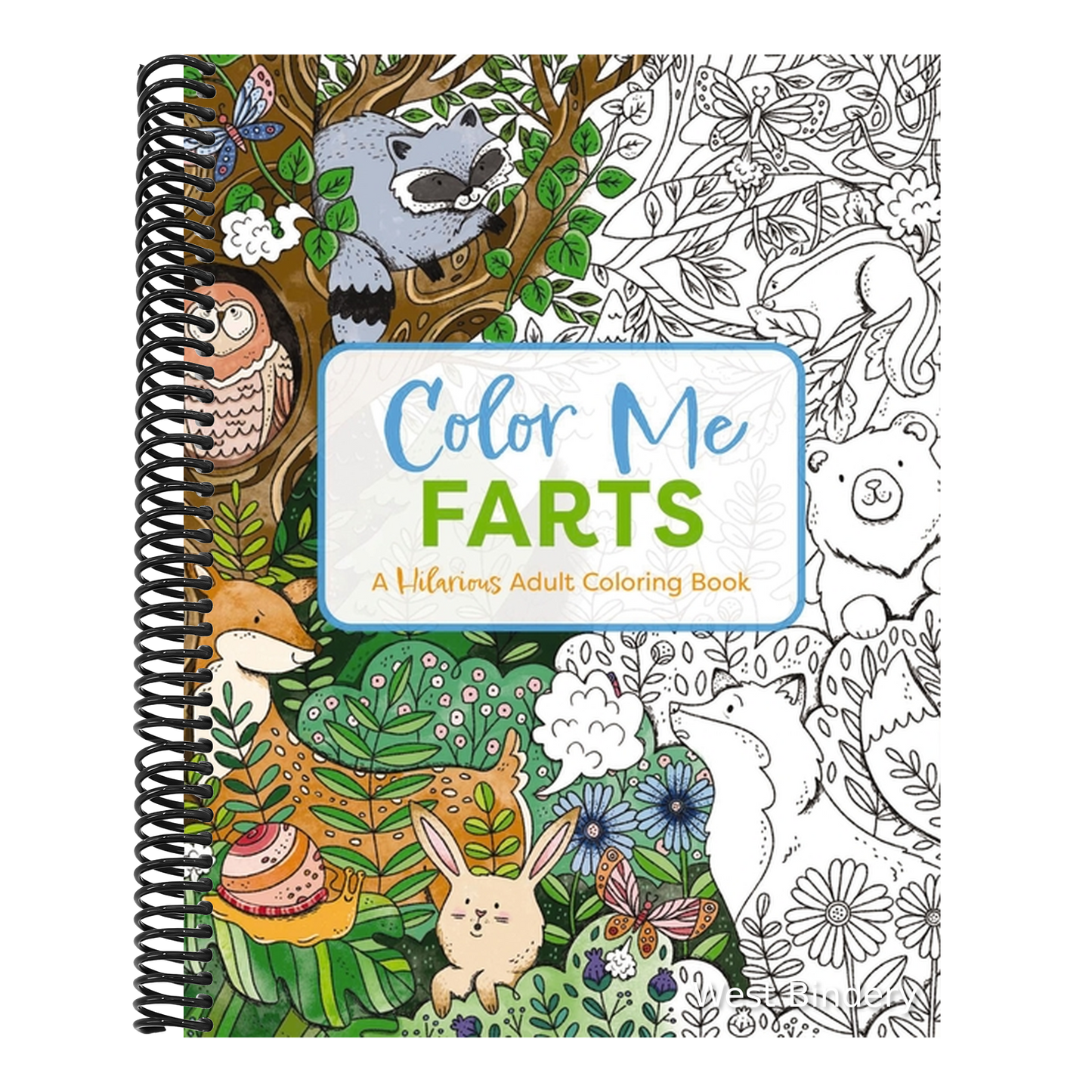 Color Me Farts: A Hilarious Adult Coloring Book