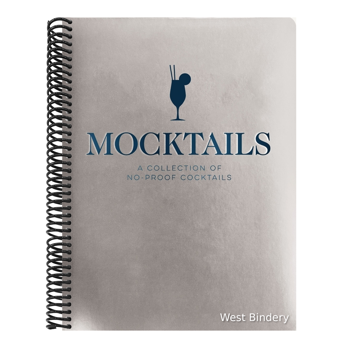 Mocktails: A Collection of Low-Proof, No-Proof Cocktails