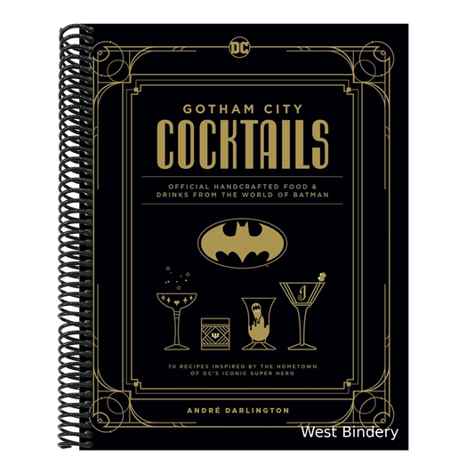 Gotham City Cocktails: Official Handcrafted Food & Drinks from the World of Batman
