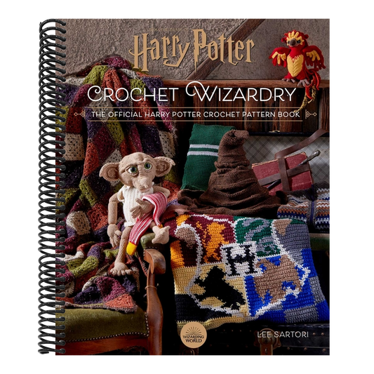 Harry Potter: Crochet Wizardry Crochet Patterns Harry Potter Crafts: The Official Harry Potter Crochet Pattern Book (Harry Potter)