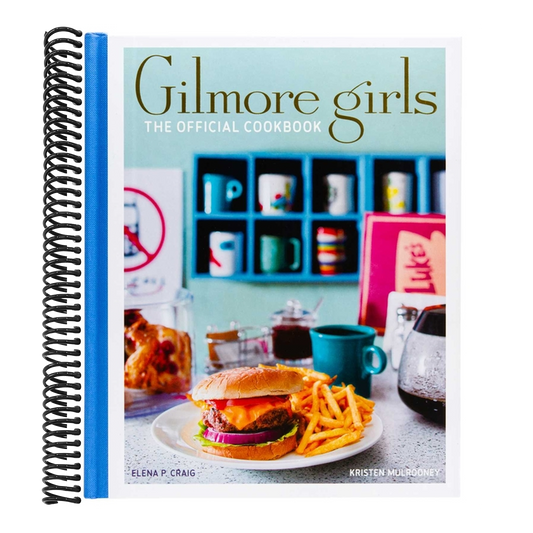 Gilmore Girls: The Official Cookbook (Spiral Bound)